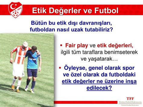 Futboldaki Fair Play ve Etik Değerler